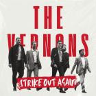 The Vernons - Strike Out Again