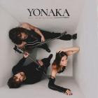 Yonaka - Until You're Satisfied (Deluxe Edition)
