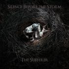 Silence Before the Storm - The Sufferer