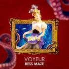 Bess Maze - Voyeur