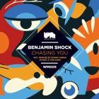 Benjamin Shock - Chasing You