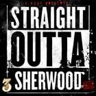 Bezo Luciano - Straight Outta Sherwood