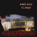 Endless Gloom - Corpsporation