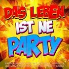 Das Leben ist ne Party