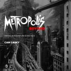 Cam Lasky - METROPOLIS BEYOND Pt 1