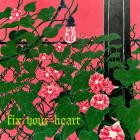 Better Living  - fix your heart