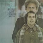 Simon & Garfunkel - - Bridge Over Troubled Water  