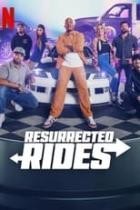 Resurrected Rides - Staffel 1