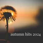 Autumn Hits 2024