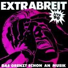 Extrabreit - Das grenzt schon an Musik (Live 90)