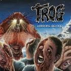 Trog - Horrors Beyond