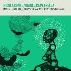 Nicola Conte - Inner Light Joe Claussell Sacred Rhythms Versions