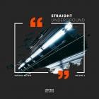 Straight Underground Vol.3