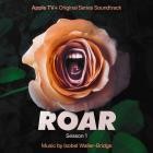 Roar Season 1 (Original Series Soundtrack)