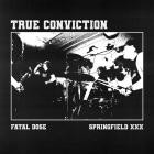 Fatal Dose - True Conviction