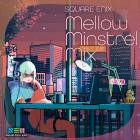 Square Enix Music-Square Enix-Mellow Minstrel Mix-16BIT-WEB-FLAC-2022-SYMPHONY