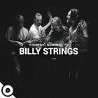 Billy Strings - OurVinyl Sessions