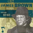 James Brown - The Singles Vol  8: 1972-1973