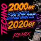 Techno 2000er, 2010er & 2020er Remix