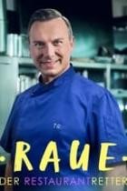 Raue - Der Restaurantretter - Staffel 2