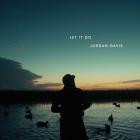 Jordan Davis - Let It Go