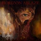 Horizon Ablaze - Livets Host