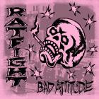 Rat Fight - Bad Attitude