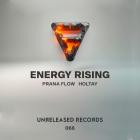 Prana Flow & Holtay - Energy Rising
