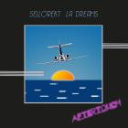 Sellorekt LA Dreams - AfterTouch (Deluxe)