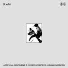 Duellist - Artificial Sentiment is no Replicant for Human Emoti