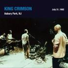 King Crimson - - Live At Paramount Theater 07 31 82  