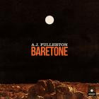 AJ Fullerton - Baretone