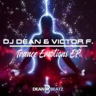 DJ Dean  Victor F  - Trance Emotions EP