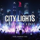 Dancefloor Kingz - City Lights