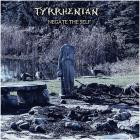 Tyrrhenian - Negate The Self