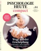 Psychologie Heute Compact 84/2026