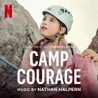 Nathan Halpern and Chris Ruggiero - Camp Courage (Soundtrack from the Netflix Film)