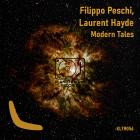 Filippo Peschi, Laurent Hayde - Modern Tales