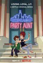 Chicago Party Aunt - Staffel 1