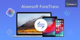 Aiseesoft FoneTrans v9.5.18