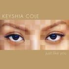 Keyshia Cole-Just Like You-Deluxe Edition-16BIT-WEB-FLAC-2007-LSM