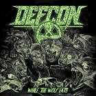 Defcon - While The Wolf Eats