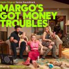 Nathan Micay - Margo's Got Money Troubles (Apple Original Series So