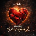 Nino Man - My Kind Of Love 2