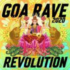 VA - Goa Rave Revolution 2020
