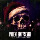 Patient Sixty-Seven - A Very Heavy Christmas