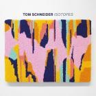 Tom Schneider - Isotopes