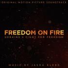 Jasha Klebe - Freedeom on Fire