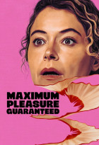 Maximum Pleasure Guaranteed - Staffel 1