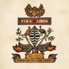 Vika & Linda - Where Do You Come From